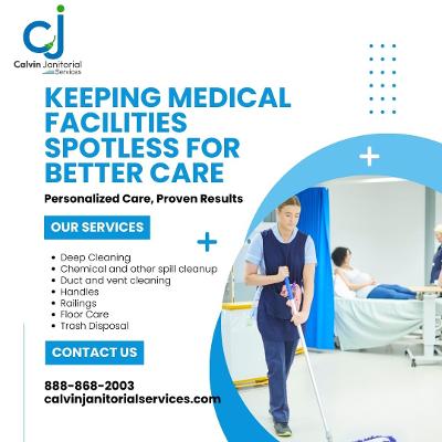 Calvin Janitorial Services: Expert Cleaning for Medical Facilities Across Canada